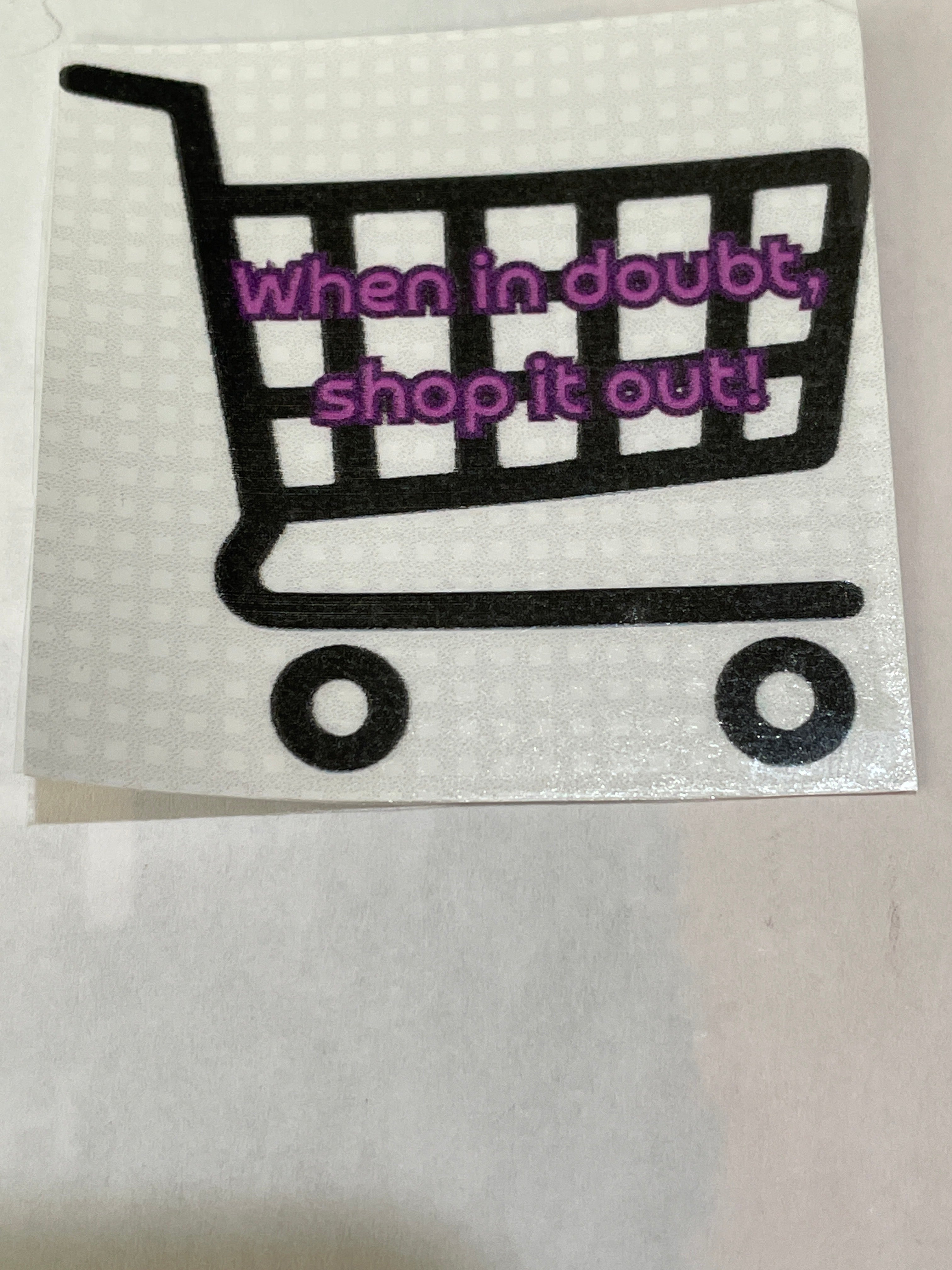 Shop It Out  Sticker