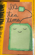 It’s Tea Time Magnet